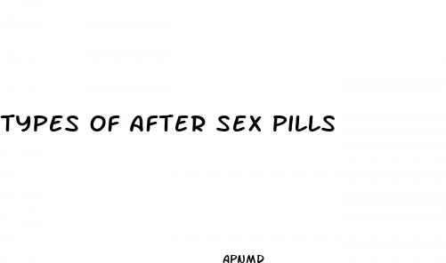 types of after sex pills