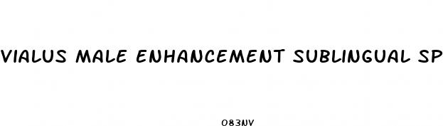 vialus male enhancement sublingual spray