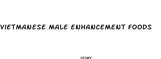 vietmanese male enhancement foods