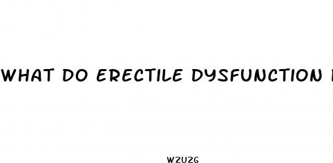 what do erectile dysfunction pills look like