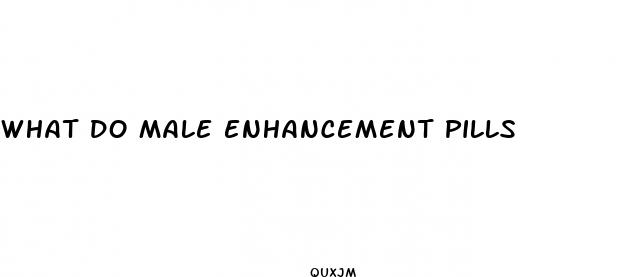 what do male enhancement pills