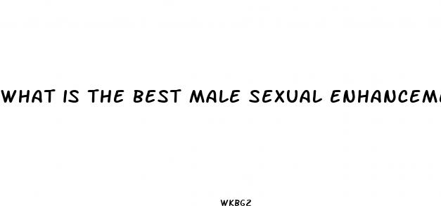 what is the best male sexual enhancement product