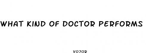 what kind of doctor performs male enhancement surgery