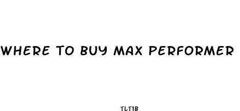 where to buy max performer pills