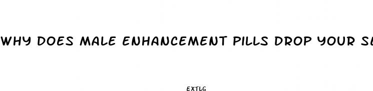why does male enhancement pills drop your sex life