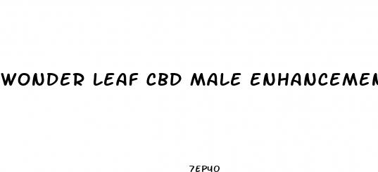 wonder leaf cbd male enhancement