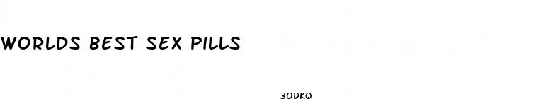 worlds best sex pills