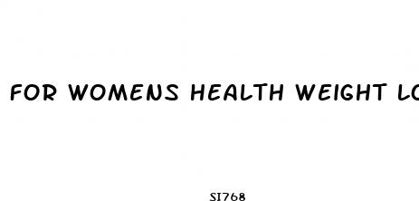  for womens health weight loss