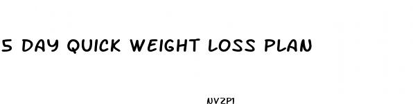 5 day quick weight loss plan