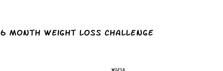 6 month weight loss challenge
