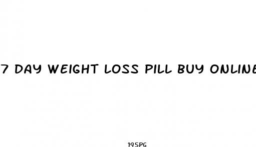 7 day weight loss pill buy online