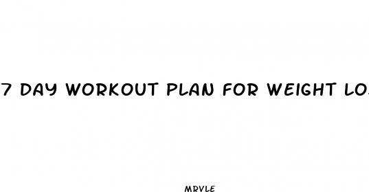 7 day workout plan for weight loss