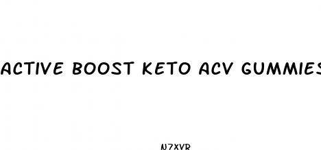 active boost keto acv gummies