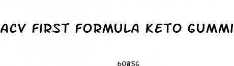acv first formula keto gummies reviews