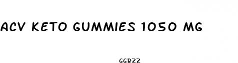 acv keto gummies 1050 mg