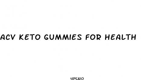 acv keto gummies for health