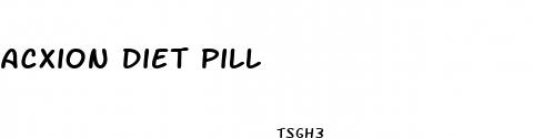 acxion diet pill