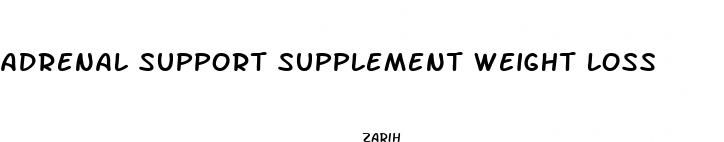 adrenal support supplement weight loss