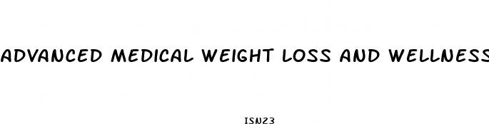 advanced medical weight loss and wellness center inc