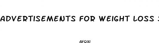 advertisements for weight loss supplements