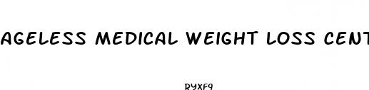 ageless medical weight loss center lexington ky