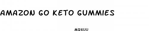 amazon go keto gummies