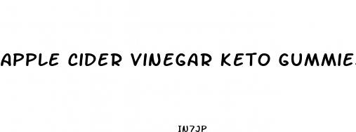 apple cider vinegar keto gummies reviews