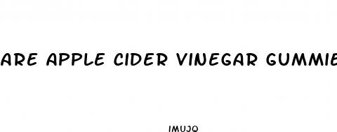 are apple cider vinegar gummies keto friendly