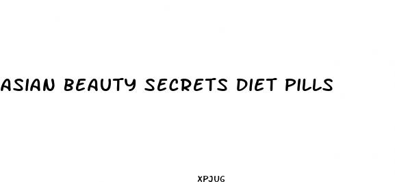 asian beauty secrets diet pills