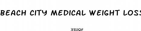beach city medical weight loss