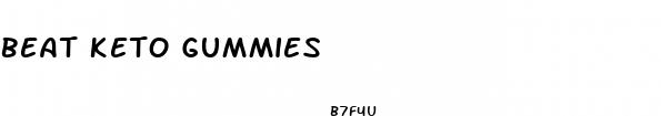 beat keto gummies