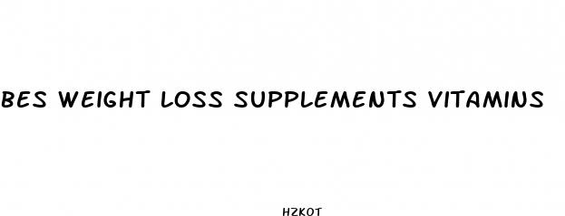 bes weight loss supplements vitamins