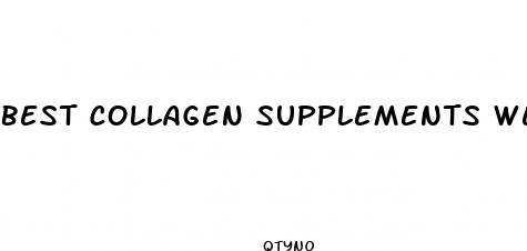 best collagen supplements weight loss