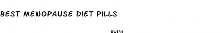best menopause diet pills