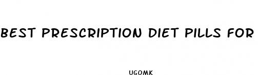 best prescription diet pills for weight loss