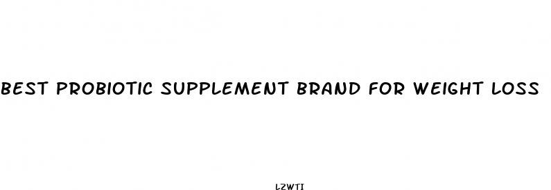 best probiotic supplement brand for weight loss