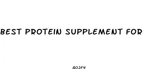 best protein supplement for muscle gain and weight loss