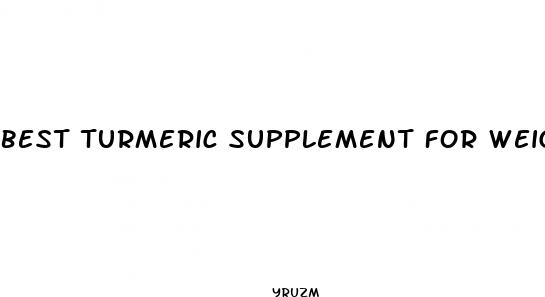 best turmeric supplement for weight loss