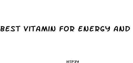 best vitamin for energy and weight loss