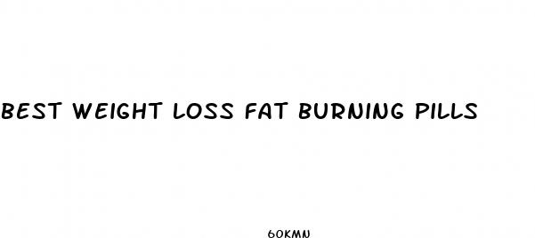 best weight loss fat burning pills