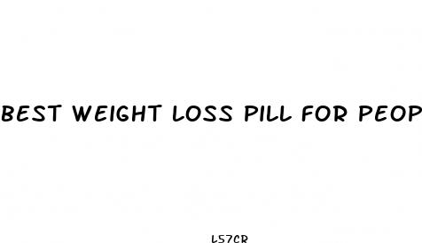 best weight loss pill for people with anxiety