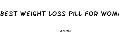 best weight loss pill for women over the counter