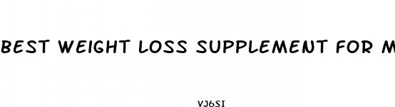best weight loss supplement for men 2023
