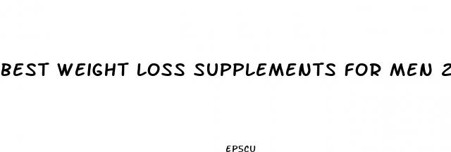 best weight loss supplements for men 2023