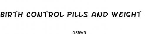 birth control pills and weight loss