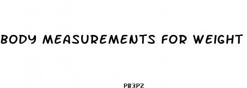 body measurements for weight loss chart