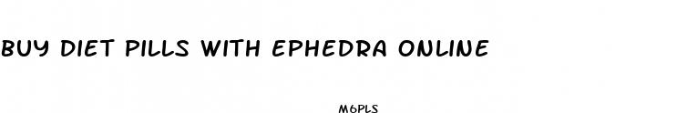 buy diet pills with ephedra online