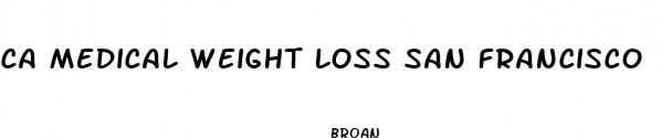 ca medical weight loss san francisco