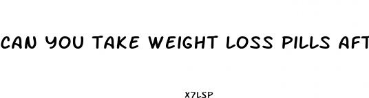 can you take weight loss pills after donate plasma