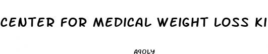 center for medical weight loss kingston